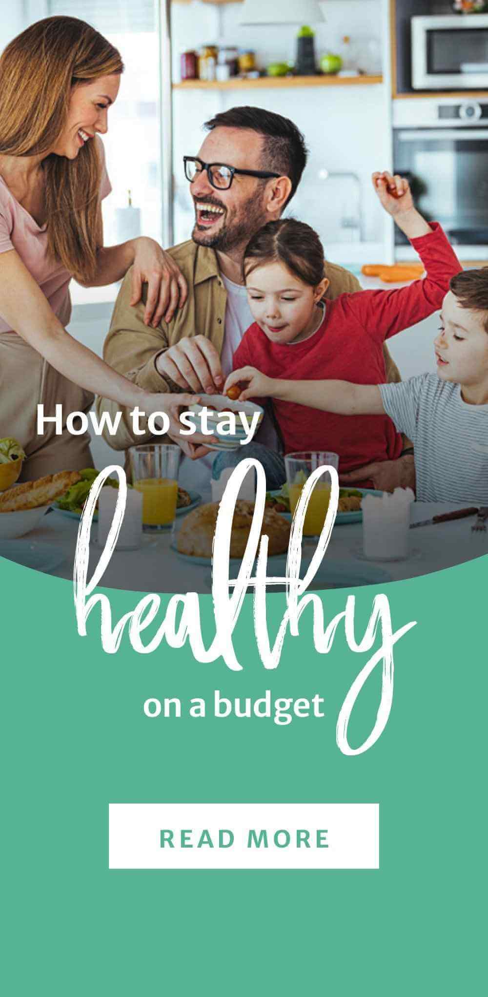 ALWAYS ON Blog - How to stay healthy on a budget